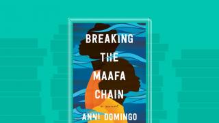 Breaking the Maafa Chain by Anni Domingo