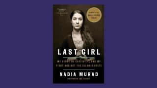 The Last Girl: My Story of Captivity, and My Fight Against the Islamic State by Nadia Murad