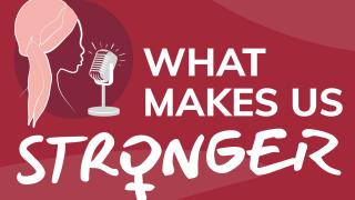 What Makes Us Stronger is available wherever you get your podcasts. What makes us resilient in times of crisis? And how does conflict and hardship shape who we are? What Makes Us Stronger features the voices of courageous women who’ve lived through unbelievably difficult times in countries like Afghanistan, Syria, and South Sudan, and explores how each of them took on new roles and found the strength to keep going.